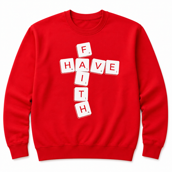 Have Faith Scrabble Crewneck Swestshirt (multiple color options)