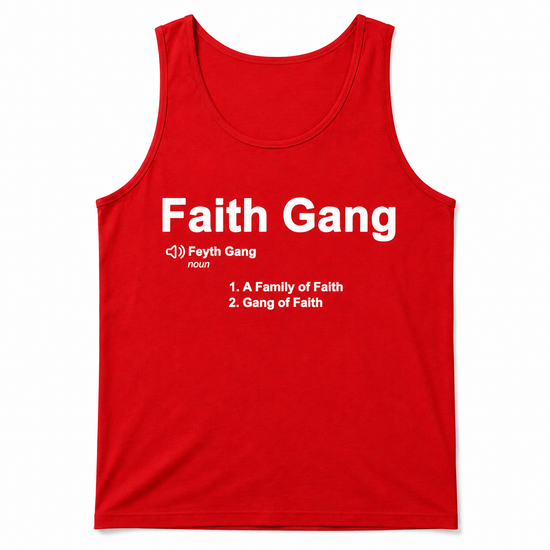 Faith Gang® Definition Tank Top ( multiple color options)