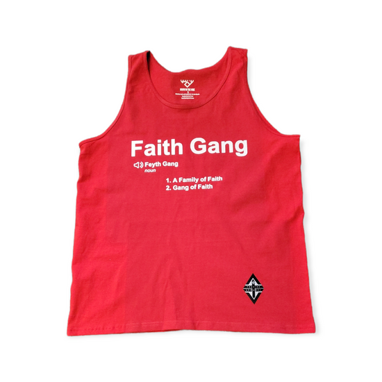 Faith Gang Definition Tank Top ( multiple color options)