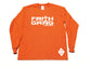 Faith Gang Long Sleeve T-shirt (multiple color options)