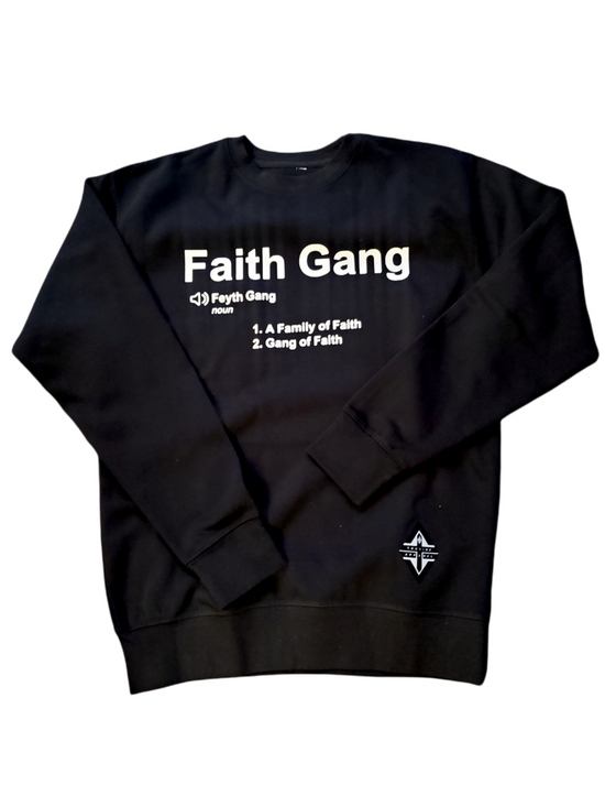 Faith Gang Definition Crewneck Sweatshirt (multiple color options)